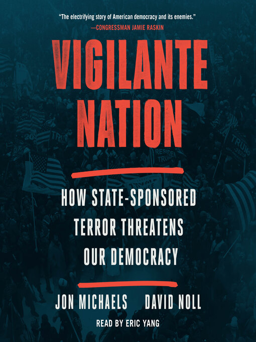 Title details for Vigilante Nation by Jon Michaels - Available